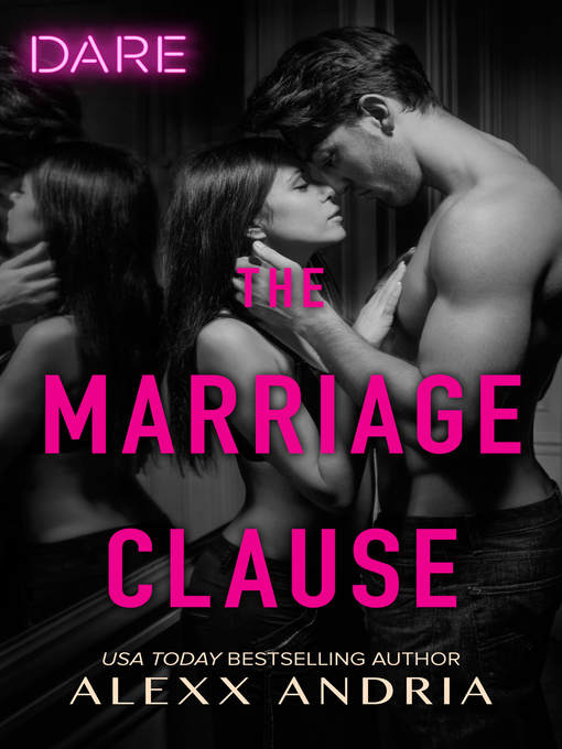 Title details for The Marriage Clause by Alexx Andria - Available